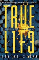   TRUEL1F3 (Truelife)