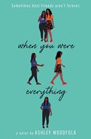   When You Were Everything