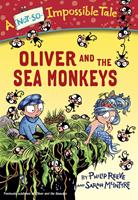   Oliver and the Sea Monkeys