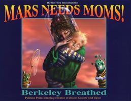   Mars Needs Moms!