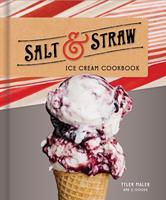   Salt & Straw Ice Cream Cookbook