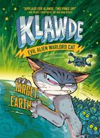   Klawde: Evil Alien Warlord Cat: Target: Earth #4