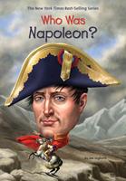   Who Was Napoleon?