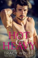   Hot & Heavy