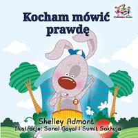   Kocham mówic prawde