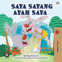   Saya Sayang Ayah Saya