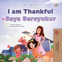   I am Thankful Saya Bersyukur