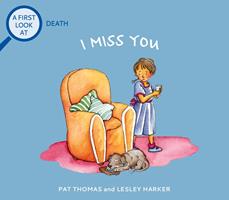   Death: I Miss You