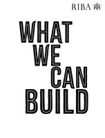   What We Can Build