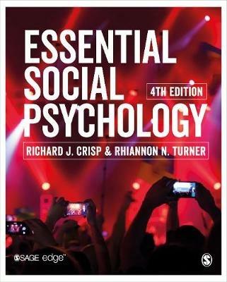 Essential Social Psychology - Richard J. Crisp, Rhiannon Turner - Libro Sage Publications Ltd | Libraccio.it