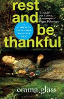   Rest and Be Thankful