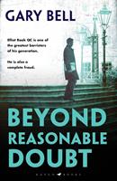   Beyond Reasonable Doubt