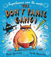   The Don't Panic Gang!