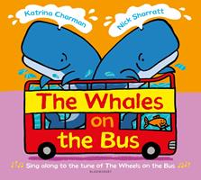   The Whales on the Bus