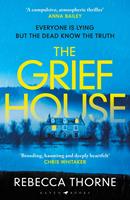   The Grief House