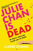   Julie Chan is Dead