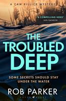   The Troubled Deep