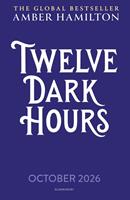   Twelve Dark Hours