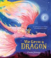   We Grew a Dragon