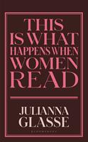   This is What Happens When Women Read