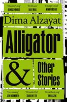   Alligator and Other Stories