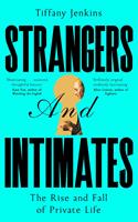   Strangers and Intimates