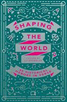   Shaping the World