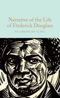   Narrative of the Life of Frederick Douglass