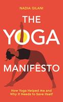  The Yoga Manifesto
