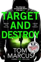   Target and Destroy