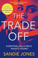   The Trade Off
