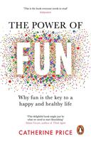   The Power of Fun