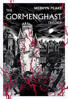  The Gormenghast Trilogy