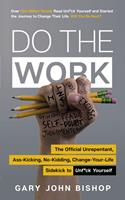   Do the Work