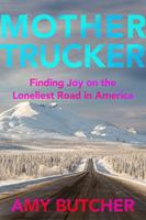   Mothertrucker