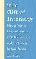   The Gift of Intensity