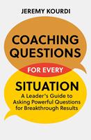 Coaching Questions for Every Situation