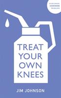   Treat Your Own Knees