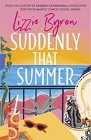   Suddenly That Summer