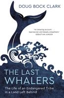   The Last Whalers