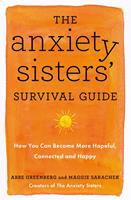   The Anxiety Sisters'Survival Guide