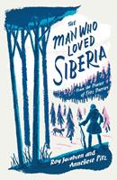   The Man Who Loved Siberia