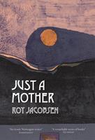   Just a Mother