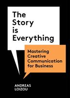   The Story is Everything