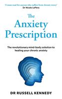   The Anxiety Prescription