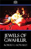   Jewels of Gwahlur