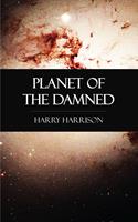   Planet of the Damned