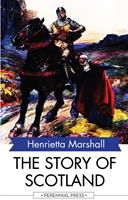   The Story of Scotland