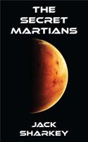   The Secret Martians