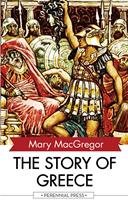   The Story of Greece